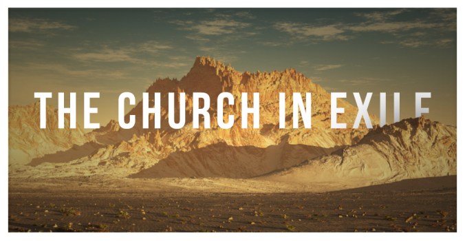 The Church In Exile Graphic